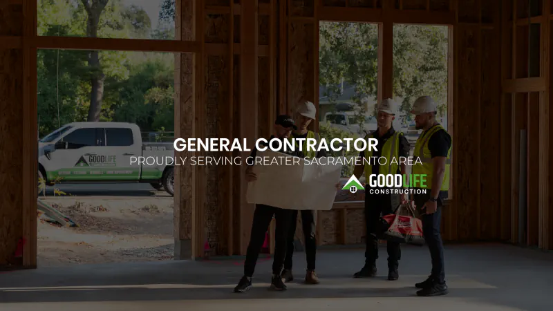 Good Life Construction